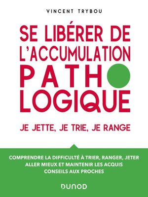 cover image of Se libérer de l'accumulation pathologique